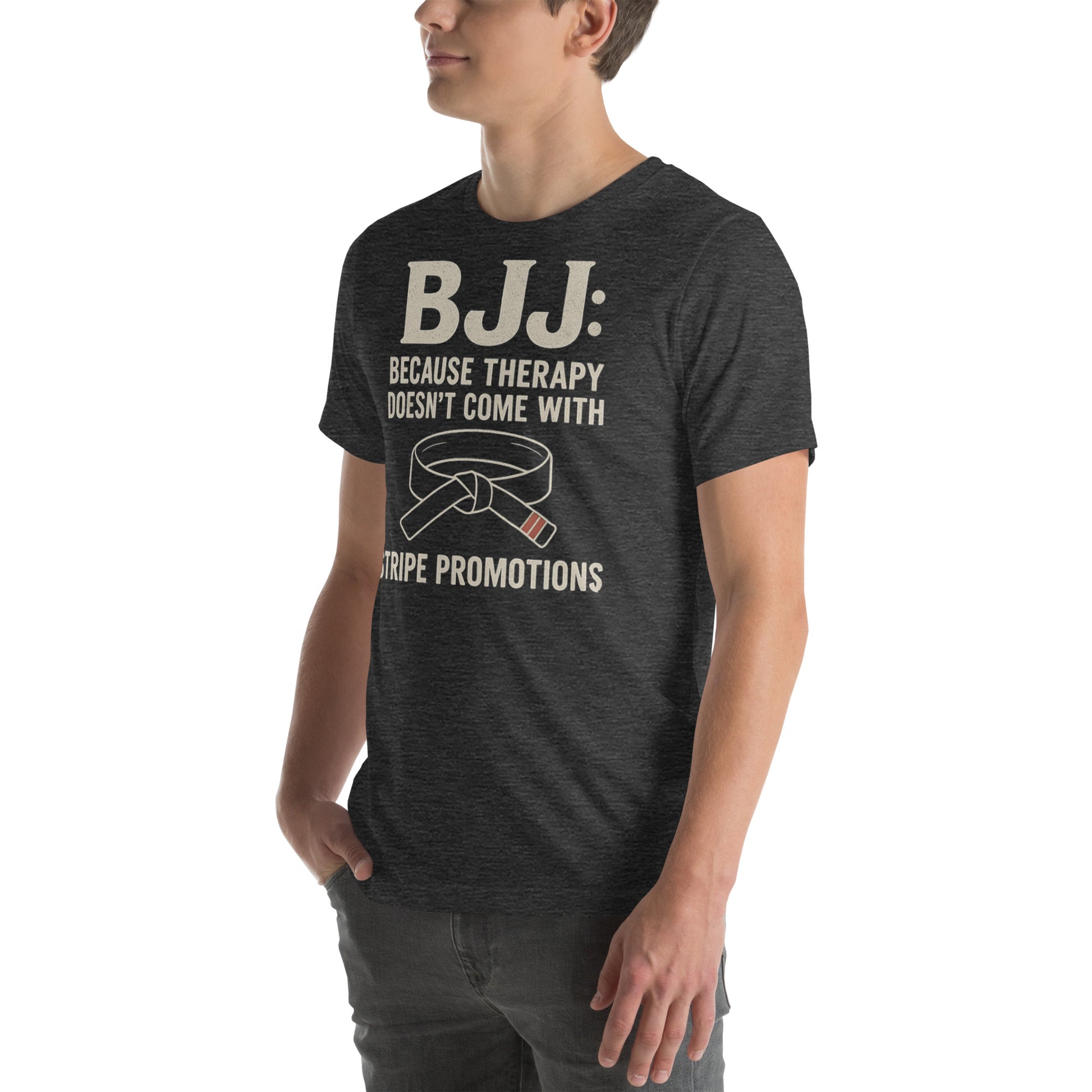BJJ Therapy Shirt – “Because Therapy Doesn’t Come with Stripe Promotions” | Funny Brazilian Jiu-Jitsu T-Shirt for Grapplers