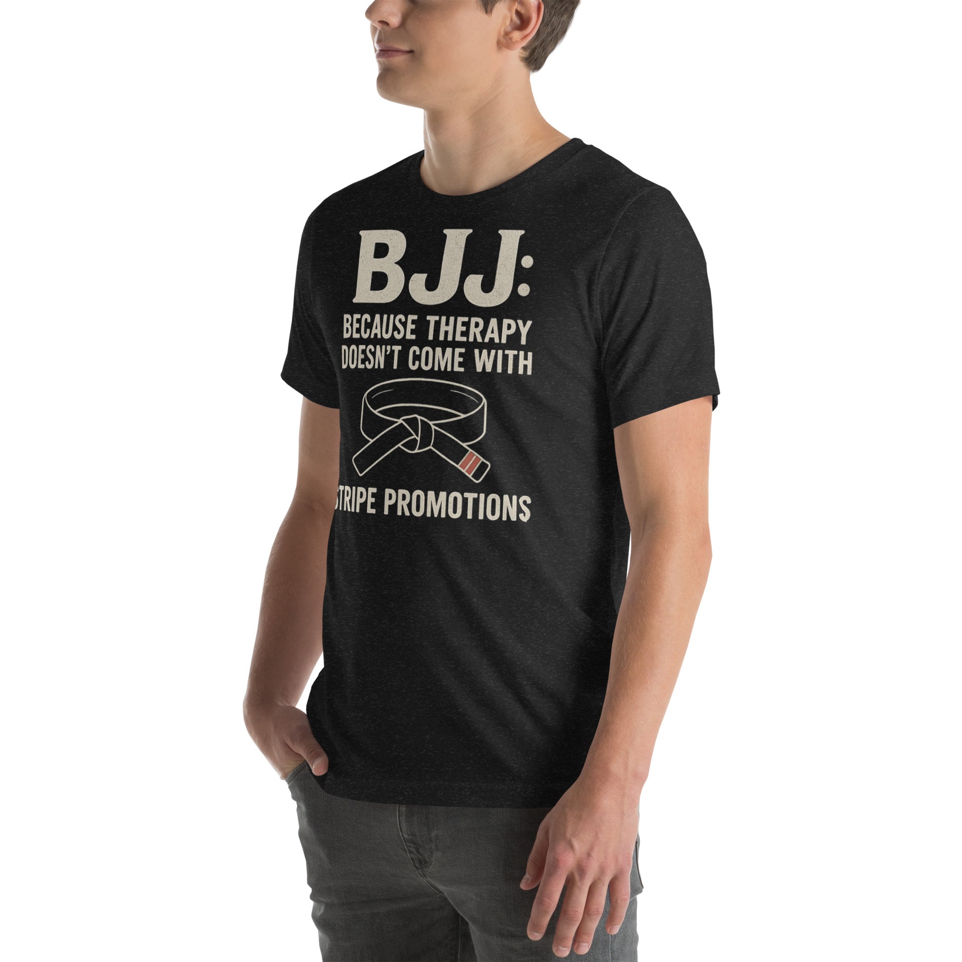 BJJ Therapy Shirt – “Because Therapy Doesn’t Come with Stripe Promotions” | Funny Brazilian Jiu-Jitsu T-Shirt for Grapplers