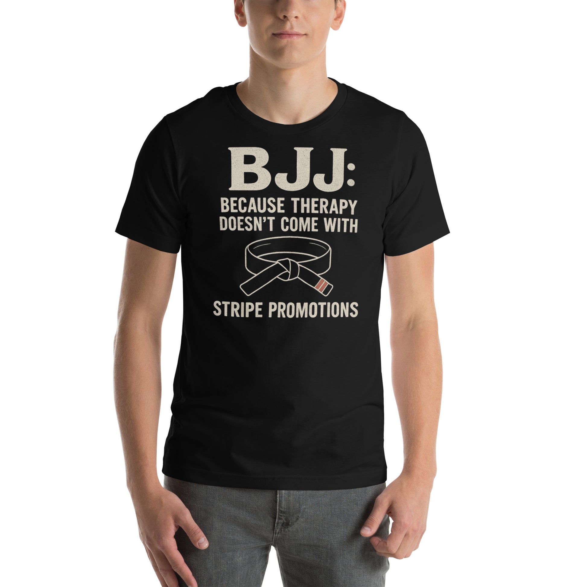 BJJ Therapy Shirt – “Because Therapy Doesn’t Come with Stripe Promotions” | Funny Brazilian Jiu-Jitsu T-Shirt for Grapplers