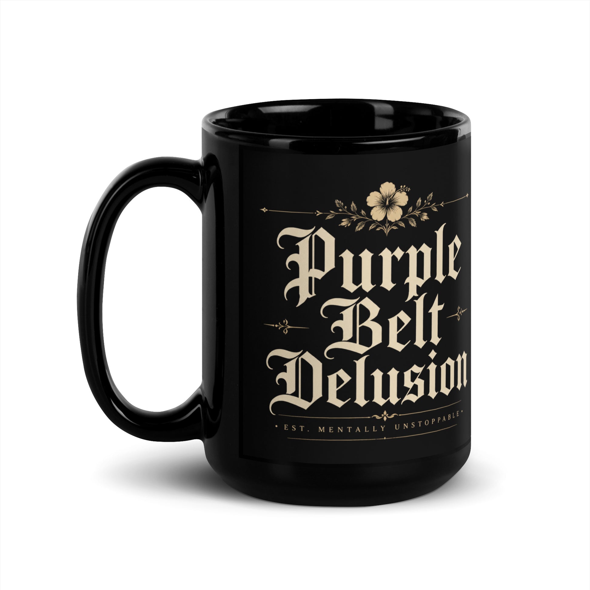 Purple Belt Delusion Black Glossy Mug – Funny Brazilian Jiu Jitsu Coffee Mug