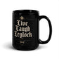 Live Laugh Leglock Black Glossy Mug – Funny Brazilian Jiu Jitsu Coffee Mug for Grapplers