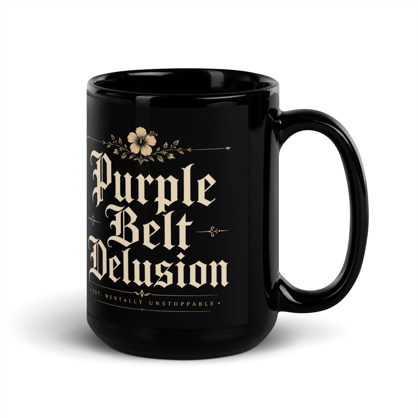 Purple Belt Delusion Black Glossy Mug – Funny Brazilian Jiu Jitsu Coffee Mug