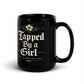 Tapped By a Girl Black Glossy Mug – Funny Brazilian Jiu Jitsu Coffee Mug for Grapplers