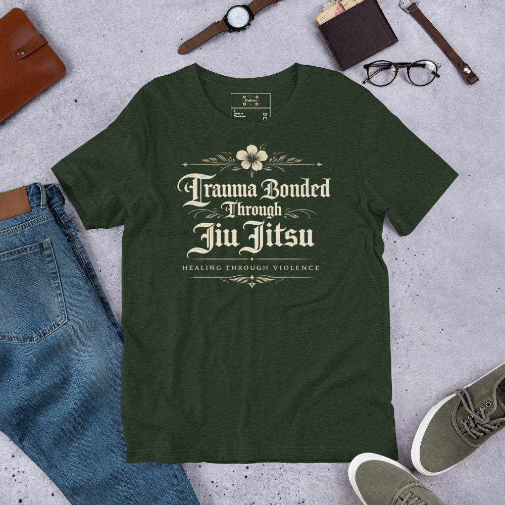 Trauma Bonded Through Jiu Jitsu Unisex Graphic T-Shirt – Funny BJJ Lifestyle Shirt for Grapplers