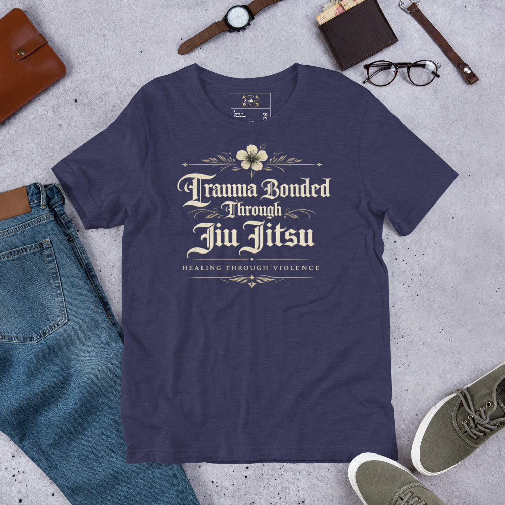 Trauma Bonded Through Jiu Jitsu Unisex Graphic T-Shirt – Funny BJJ Lifestyle Shirt for Grapplers