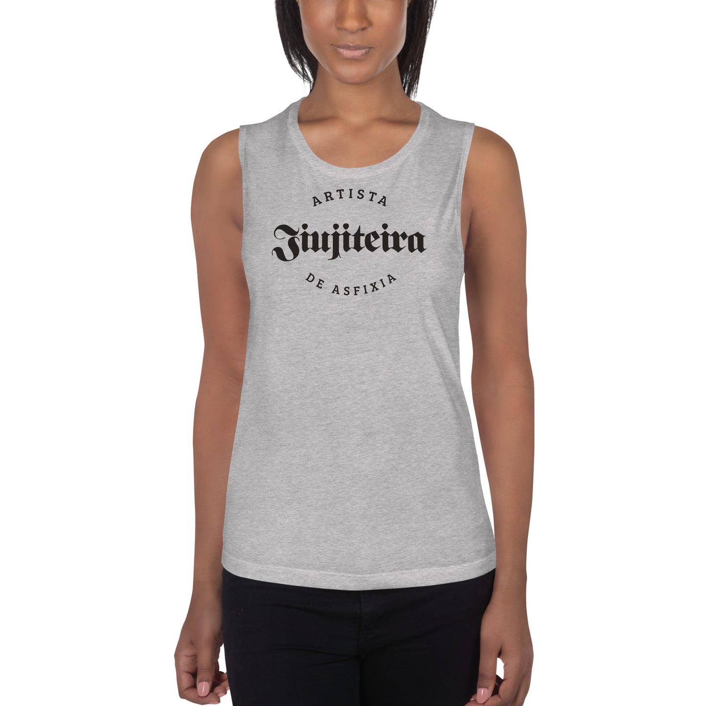 Ladies’ Muscle Tank- Jiujiteira Artista De Asfixia Black Logo