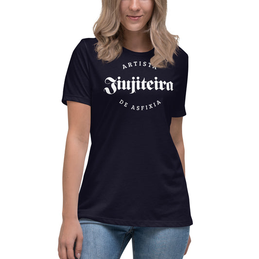 Women's Relaxed T-Shirt- Jiujiteira Asrtista De Asfixia