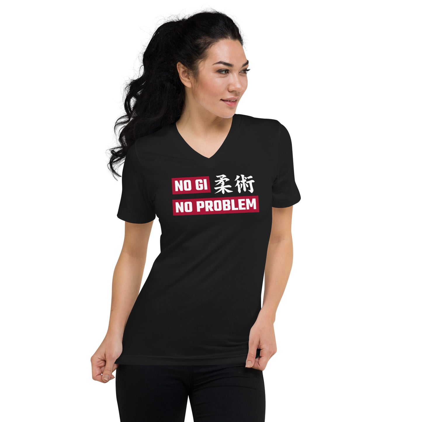 Unisex Short Sleeve V-Neck T-Shirt - No Gi No Problem Jiujiteira - The Women of Jiujitsu