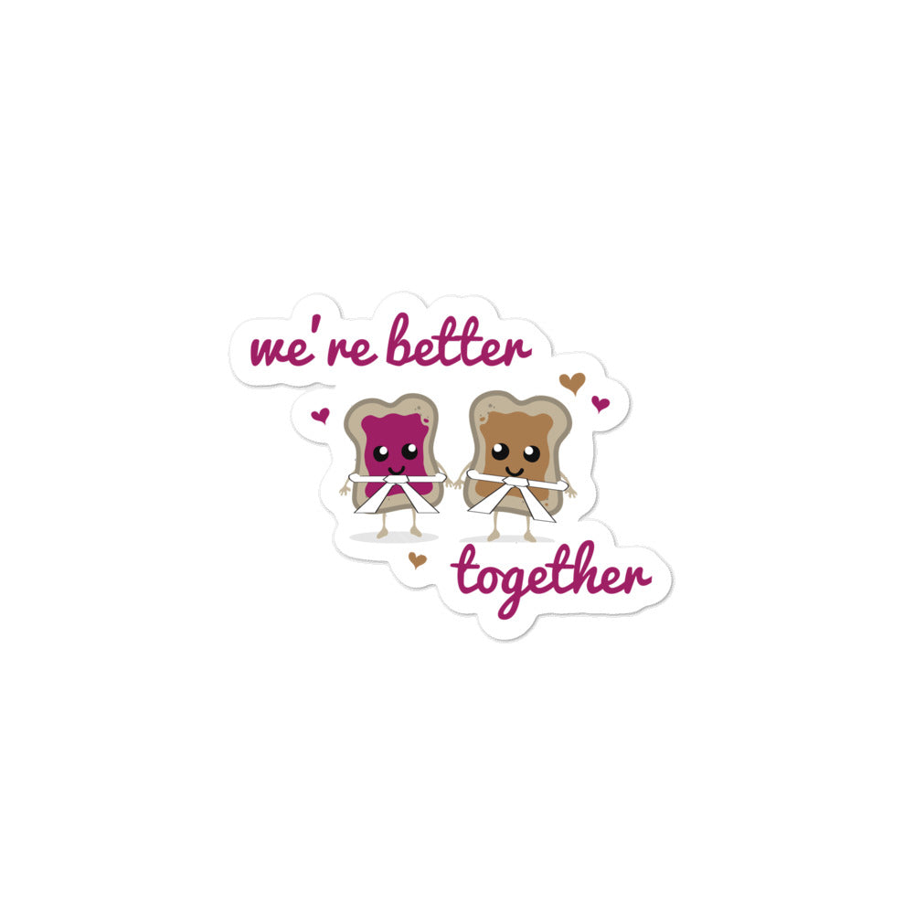 Bubble-free stickers-We Are Better Together copy - The Women of Jiujitsu