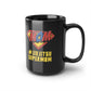 Black Mug, 15oz- Jiujitsu Super Mom Coffee Cup - The Women of Jiujitsu